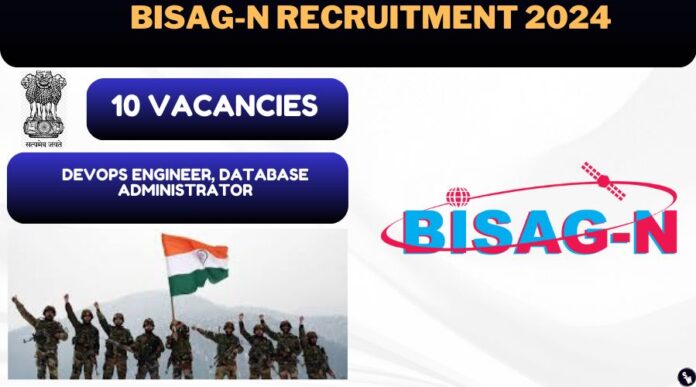 BISAG-N Recruitment 2024