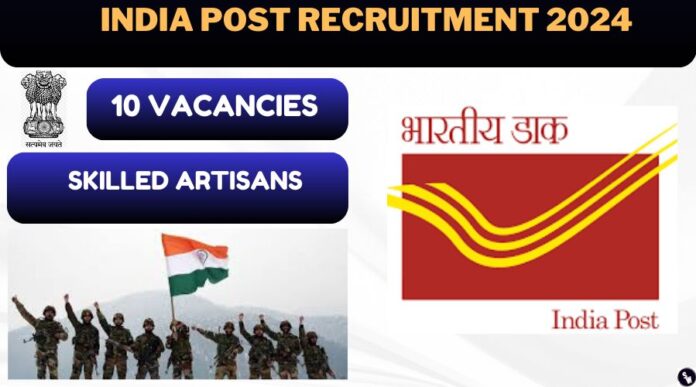 India Post Skilled Artisans Jobs Notification 2024 