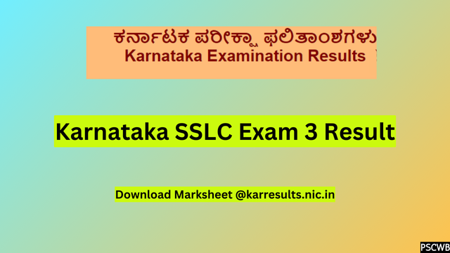 Karnataka SSLC Exam 3 Result 2024