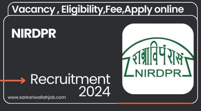 NIRDPR Recruitment 2024