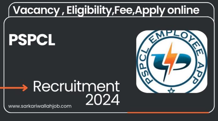 PSPCL Recruitment 2024