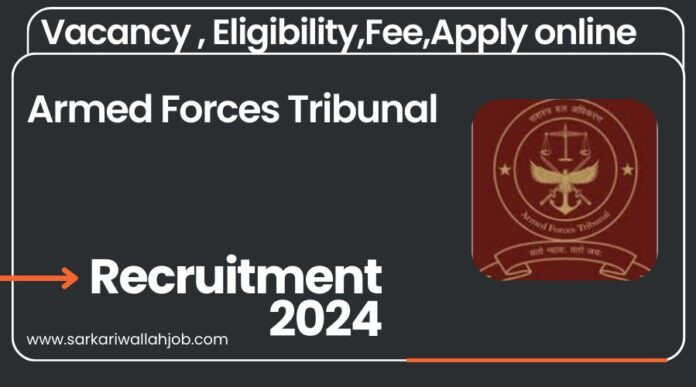 Armed Forces Tribunal Jobs 