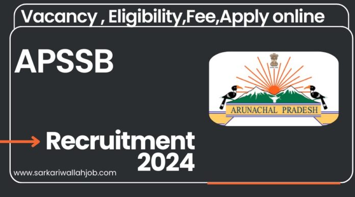 APSSB Recruitment 2024 