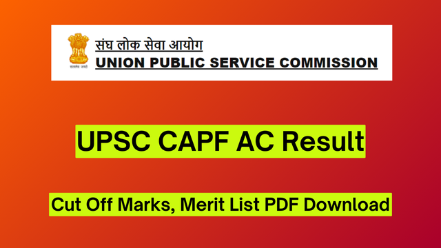 UPSC CAPF AC Result 2024