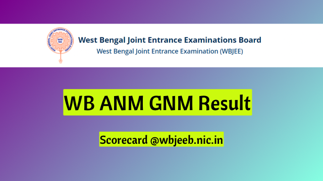 WB ANM GNM Result 2024