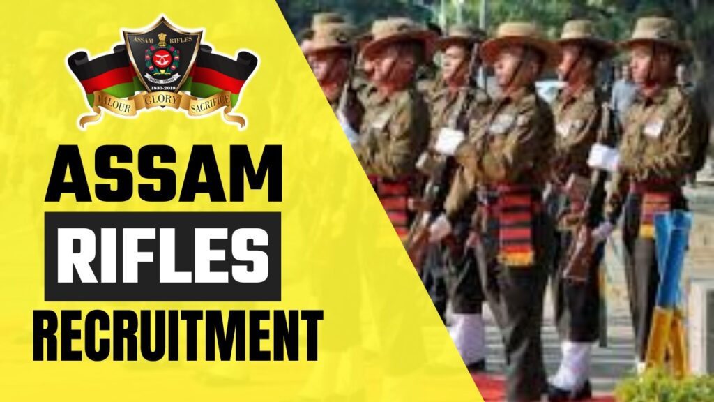 Assam Rifles Recruitment