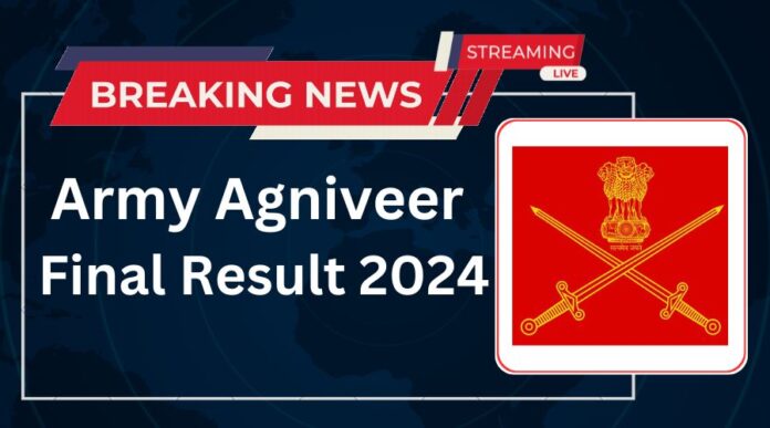 Army Agniveer Final Result 2024