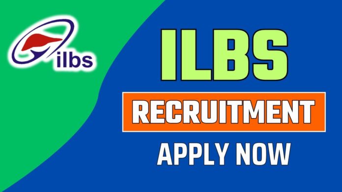 ILBS Recruitment