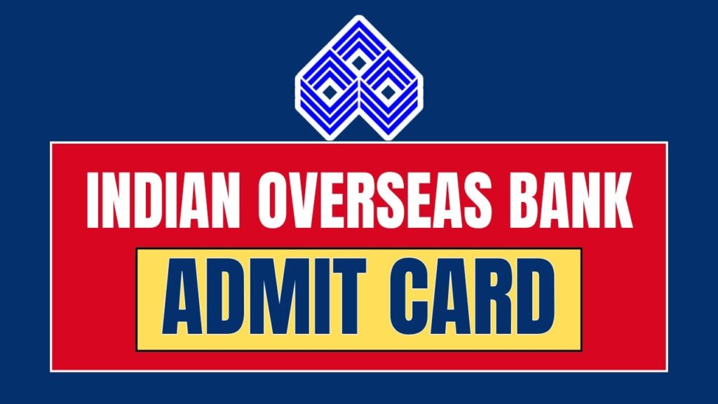 IOB Admit Card