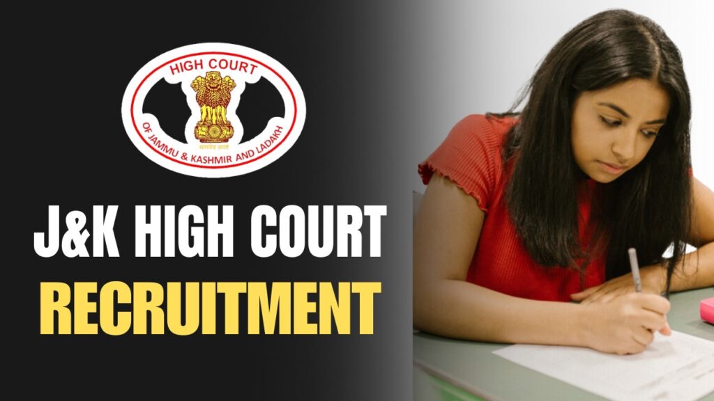 J&K HIGH COURT RECRUITMENT