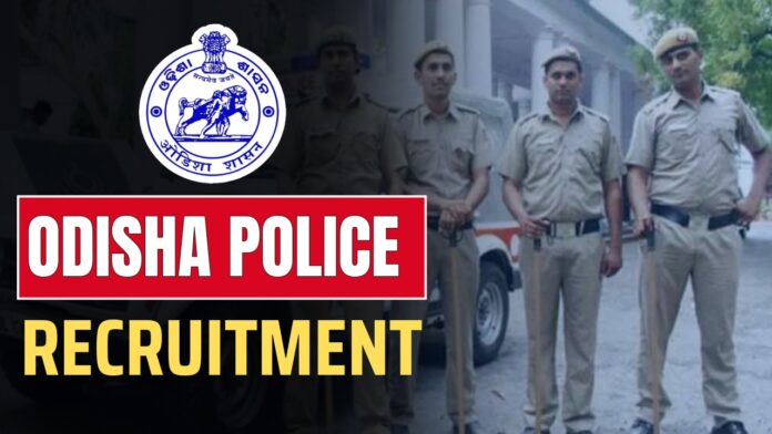 ODISHA POLICE RECRUITMENT