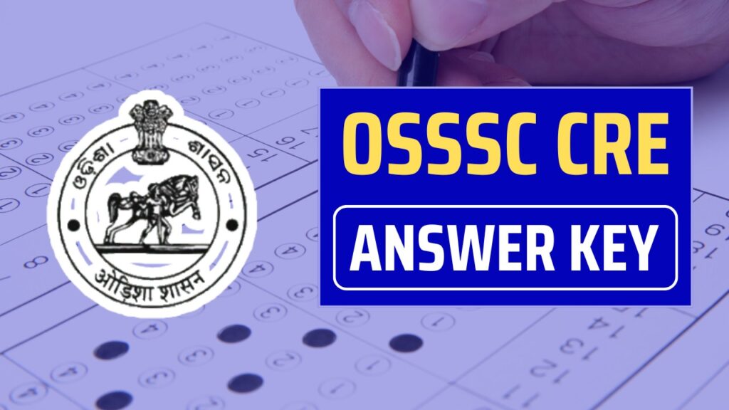 OSSSC CRE Answer Key