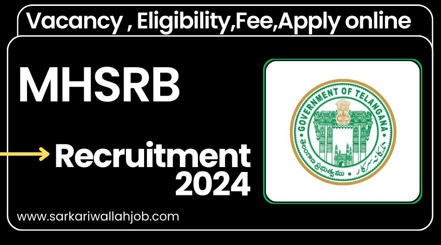 MHSRB Telangana Employment 2024