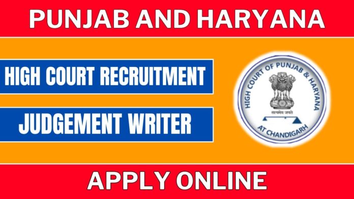 Punjab And Haryana HC recruitment