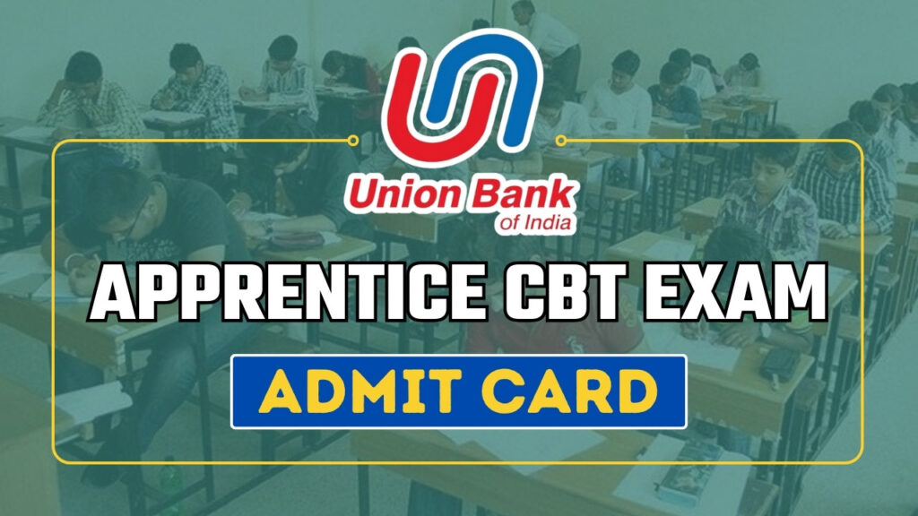 Union Bank Apprentice Admit Card