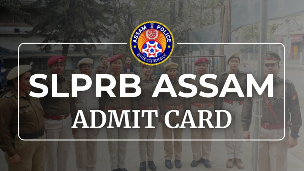 assam police admit card