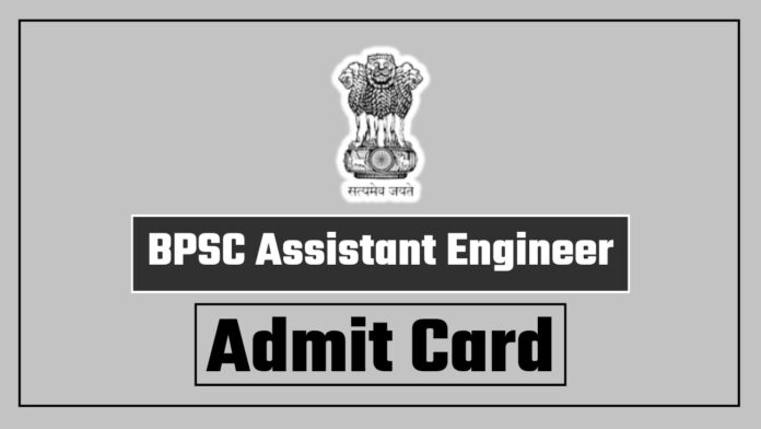 BPSC Assistant Engineer Admit Card