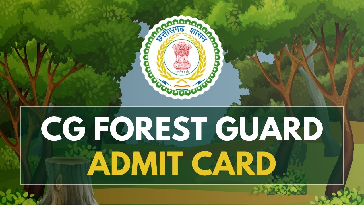 cg forest admit card