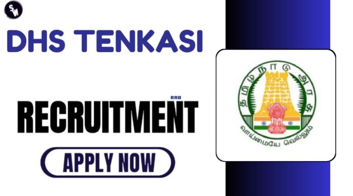 DHS Tenkasi Recruitment 2024