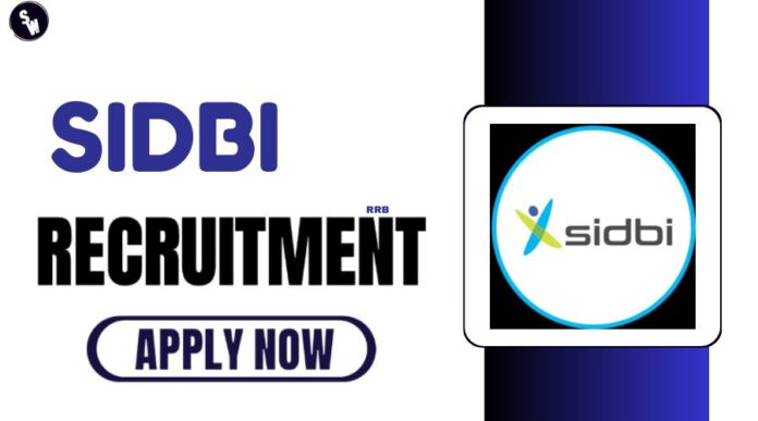 SIDBI Recruitment 2024 Notification