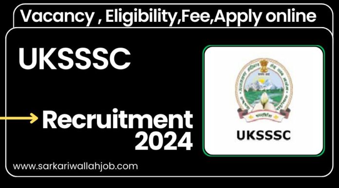 UKSSSC Junior Assistant Jobs Notification 2024