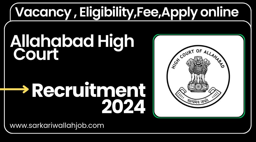 Allahabad High Court Group C & D Jobs Notification 2024