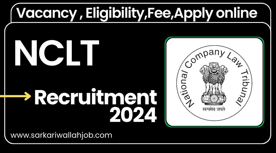 NCLT Assistant Jobs Notification 2024