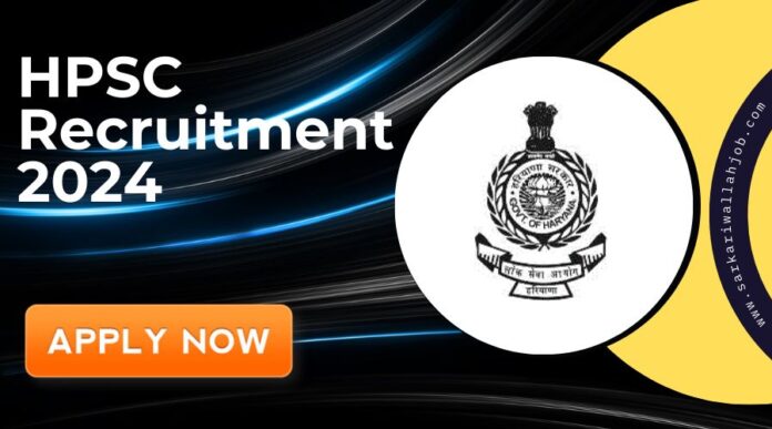 HPSC Recruitment 2024