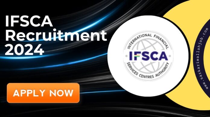 IFSCA Recruitment 