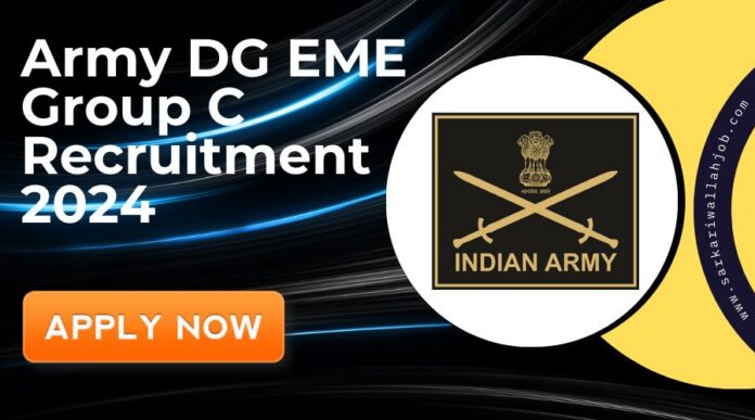 Army DG EME Group C Recruitment 2024