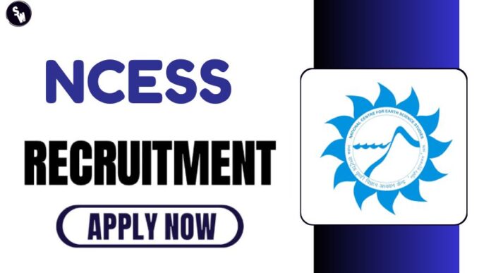 NCESS Recruitment 2024 