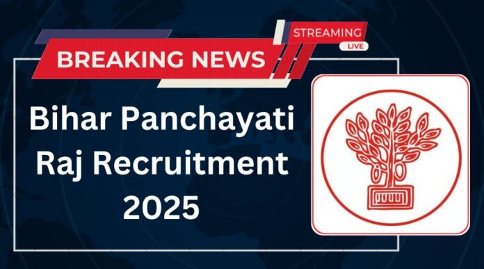 Bihar Panchayati Raj Recruitment 2025