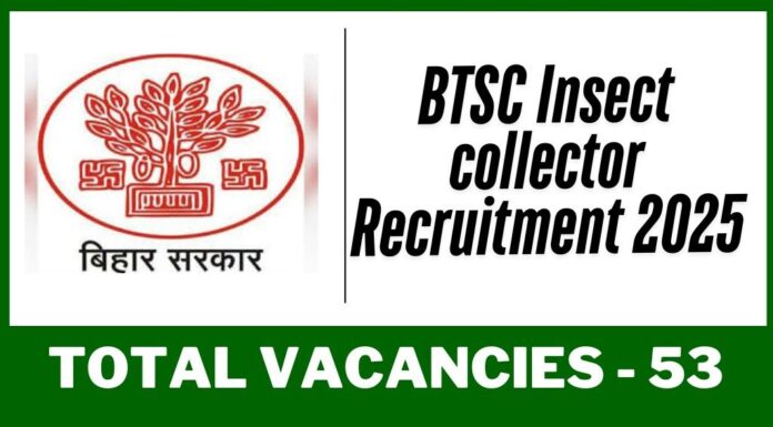 BTSC Insect collectors recruitment