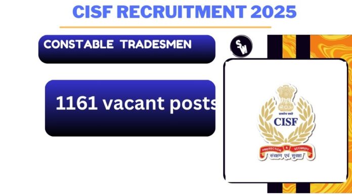 CISF Constable Tradesmen Recruitment